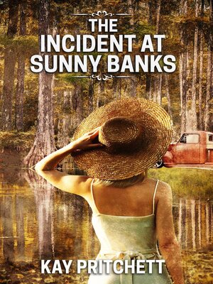 cover image of The Incident at Sunny Banks